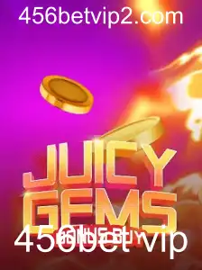Descubra as Emoções e Regras do JuicyGemsBonusBuy no 456bet VIP